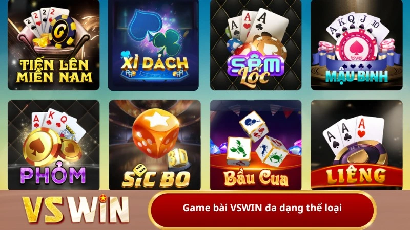 Game bài VSWIN đa dạng thể loại