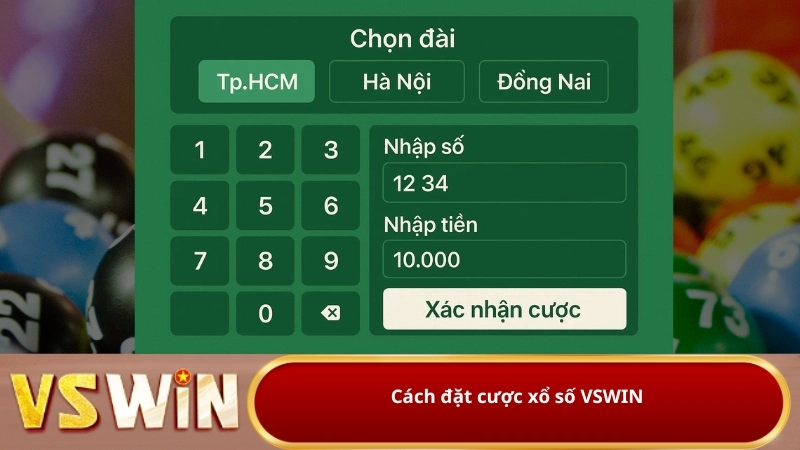 Cách đặt cược xổ số VSWIN