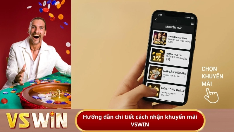 Hướng dẫn chi tiết cách nhận khuyến mãi VSWIN