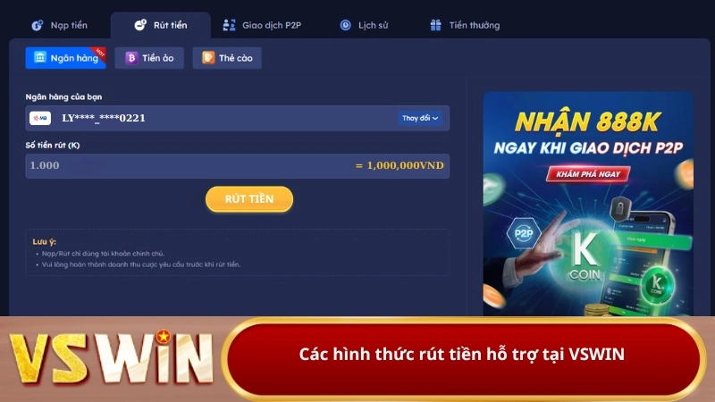Các hình thức rút tiền hỗ trợ tại VSWIN