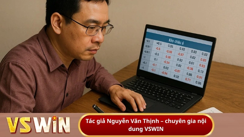 Tác giả VSWIN nghiên cứu kèo trên bảng dữ liệu