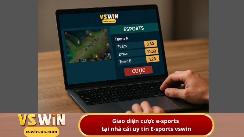 Giao diện cược e-sports tại nhà cái uy tín E-sports vswin