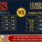 So Sánh Kèo Dota 2 Và LoL Chuẩn Tại E-sports Vswin